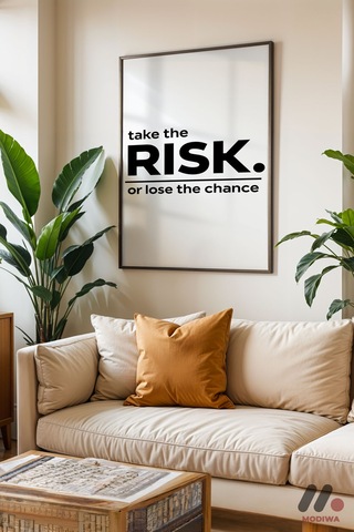 Take The Risk Tipografi, Siyah Çerçeveli Duvar Tablosu - Motivasyon Hediyesi