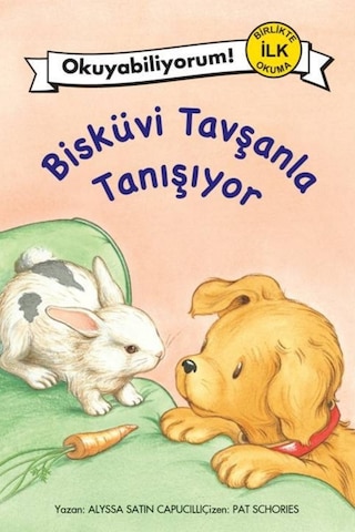Okuyabiliyorum Serisi 2 - Bisküvi Tavşanla Tanışıyor