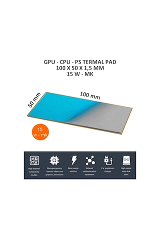 15 W/m-k Yüksek Performanslı Termal İletken Ped 100x50x1.5 Mm