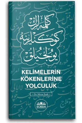 Kelimelerin Kökenlerine Yolculuk N11.289