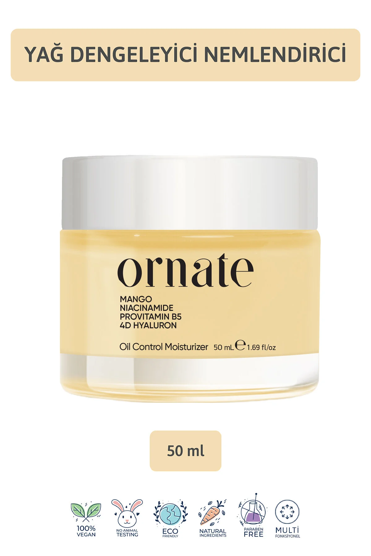 Ornate Su Bazlı Nemlendirici Krem 50 ML
