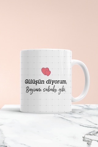 Gülüşün Diyorum Baskılı Kupa Bardak Beyaz