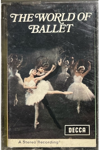 Plak Değildir Kaset Tir Kaset The World Of Ballet Kaset