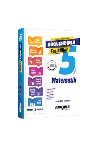 5. Sınıf Matematik Güçlendiren Fasiküller Ankara Yayıncılık 5. Sınıf Matematik Güçlendiren Fasiküller Ankara Yayıncılık