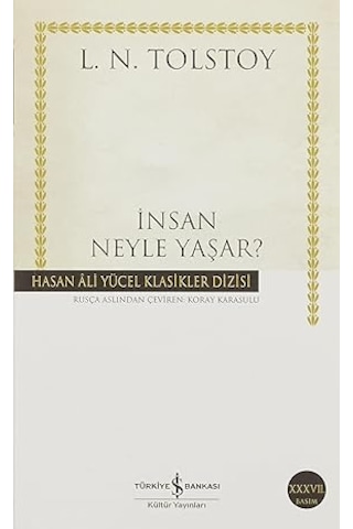 İnsancıklar + İnsan Neyle Yaşar + İyinin Ve Kötünün Ötesinde: Hasan Ali Yücel Klasikler Dizisi + 9 Kitap