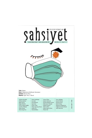 Şahsiyet 10-11.Sayı Temmuz-Ağustos-Eylül 2021 Şahsiyet 10-11.Sayı Temmuz-Ağustos-Eylül 2021