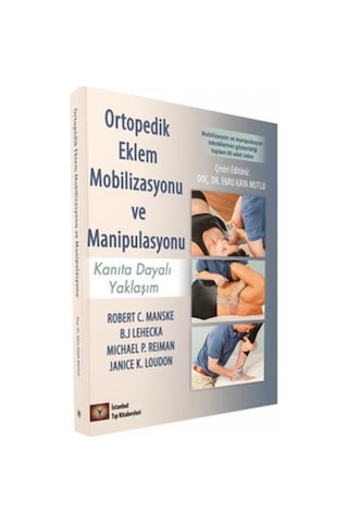 Ortopedik Eklem Mobilizasyonu ve Manipulasyonu