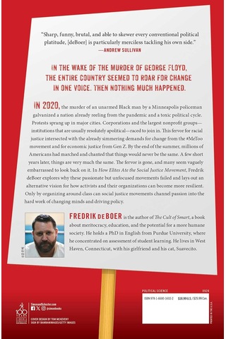 How Elites Ate The Social Justice Movement