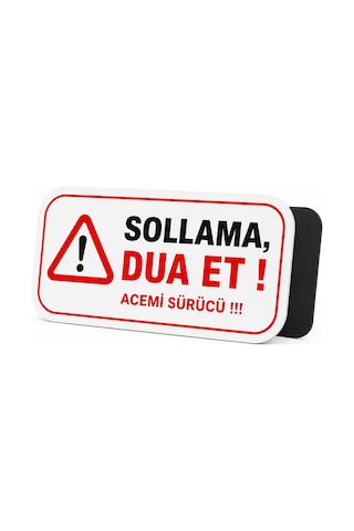 Mega Oto Market Acemi Şoför - Acemi Sürücü Magneti Tak Çıkar Manyetik Araba Bagaj Uyarı Levhası - Sollama Dua Et