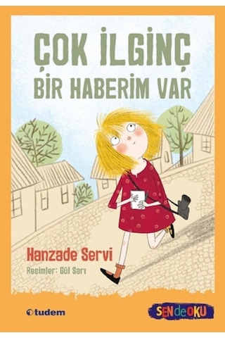 Çok Ilginç Bir Haberim Var - Sen De Oku - Hanzade Servi