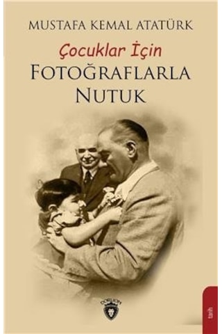 Çocuklar için Fotoğraflarla Nutuk
