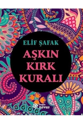 Aşkın Kırk Kuralı / Elif Şafak / 9786050958645