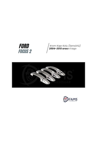 Ford Focus 2 Krom Kapı Kolu 4 Kapı 2004-2010 Paslanmaz Ç. Sensör