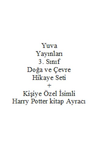 3. Sınıf Hikaye Kitabı Seti Yuva Yayınları Doğa ve Çevre + Kişiye Özel İsimli Harry Potter Kitap Ayracı
