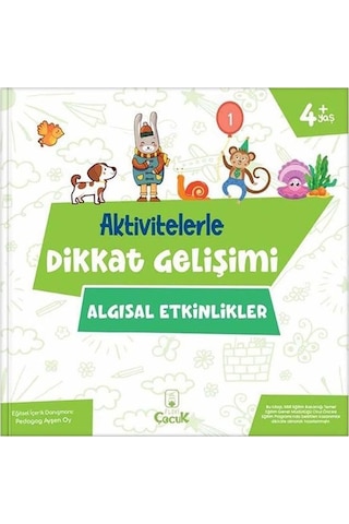 Algısal Etkinlikler - Aktivitelerle Dikkat Gelişimi - Ayşen Oy - Floki Çocuk Algısal Etkinlikler - Aktivitelerle Dikkat Gelişimi - Ayşen Oy - Floki Çocuk
