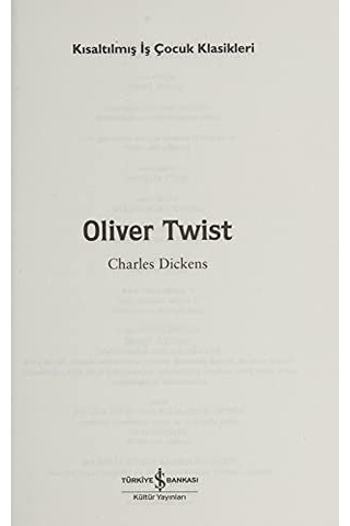 Oliver Twist Kısaltılmış Metin : İş Çocuk Klasikleri - 100 Temel Eser