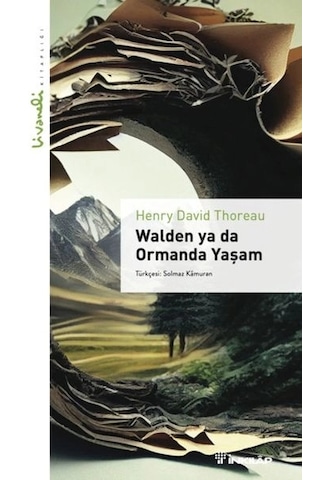 Walden Ya Da Ormanda Yaşam - Livaneli Kitaplığı