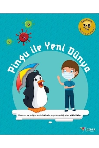 Pingu ile Yeni Dünya - Okul Öncesi 3-8 Yaş İlkokul 1.ve 2.Sınıf- Tüzder Yayınları
