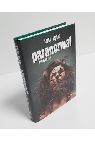 Paranormal Hikayeler Ciltli - Işıl Işık - Yediveren Yayınları N11.17281