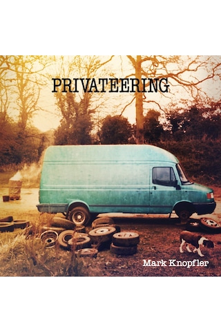 Mark Knopfler - Privateering / 2 X Plak