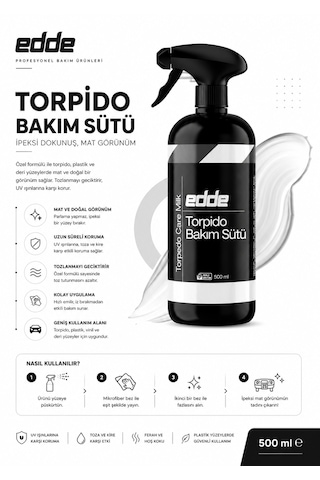 Edde Araba Araç Oto Torpido Bakım Sütü 500 Ml Oto Detailing 1