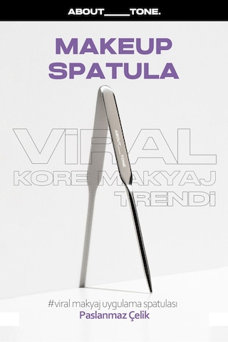 About Tone Paslanmaz Çelik Viral Makyaj Uygulama Spatulası ABOUT TONE Spatula