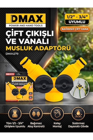 Dmax Çift Çıkışlı Vanalı Musluk Adaptörü 1/2-3/4