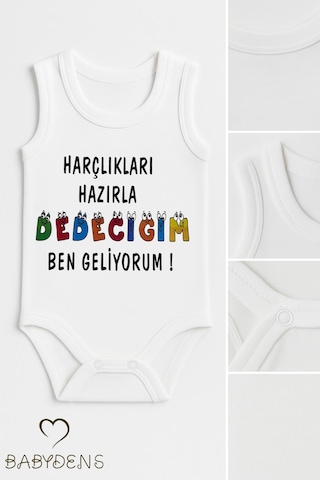 Babyden's Harçlıkları Hazırla Dedeciğim, Ben Geliyorum Yazılı Kolsuz Bebek Body %100 Pamuk Unisex Beyaz