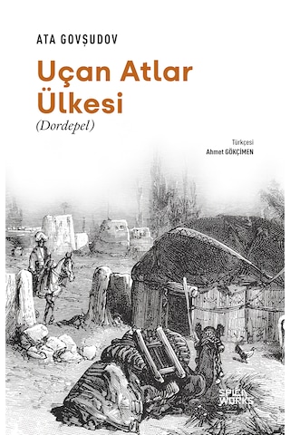 Uçan Atlar Ülkesi - Ata Govşudov