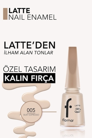 Flormar Latte Nail Enamel Yüksek Pigmentli & Parlak Bitişli Oje 005 Sılky Espresso