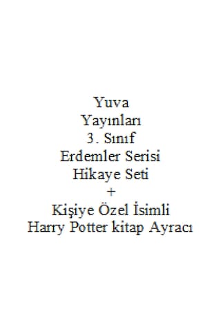 3. Sınıf Hikaye Kitabı Seti Yuva Yayınları Erdemler Serisi + Kişiye Özel İsimli Harry Potter Kitap Ayracı