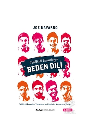 Tehlikeli İnsanların Beden Dili/joe Navarro