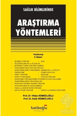 Sağlık Bilimlerinde Araştırma Yöntemleri/Vildan Sümbüloğlu.Kadir