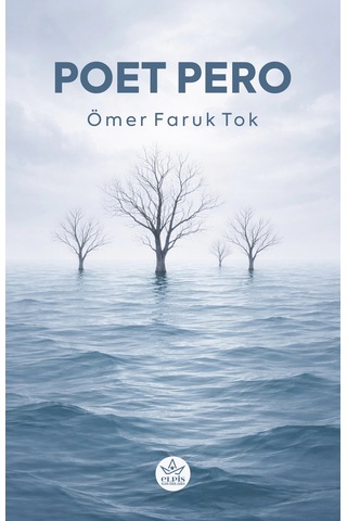 Poet Pero - Ömer Faruk Tok - Elpis Yayınları
