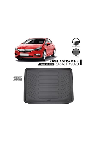 Opel Astra K Hb Bagaj Havuzu 2015 Sonrası Havuzlu Bagaj Paspası