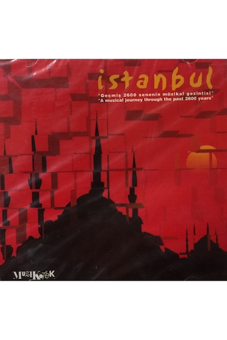 İstanbul Geçmiş 2600 Senenin Müzikal Gezintisi Cd