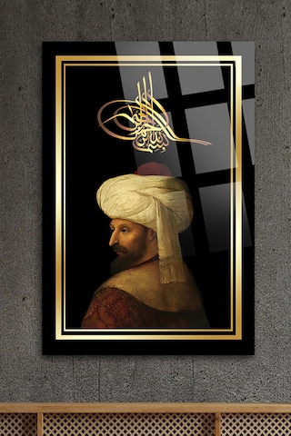 Fatih Sultan Mehmet Osmanlı Padişah Lüks Kırılmaz Cam Tablo Ev Ofis İş Yeri Hediryesi
