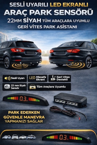 Araç Geri Vites Park Sensörü Led Göstergeli Sesli Uyarılı 22mm Siyah Tüm Araçlara Uyumlu