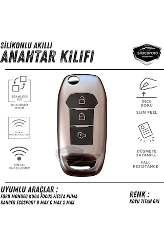 Ford Focus Fiesta Kuga Mondeo Puma Ranger Ecosport Bmax Cmax Smax Anahtar Uyumlu Silikon Anahtar Kılıfı Oto Anahtar Kabı Darbe Emici Anahtarlık Koyu Titan Gri 00 Şüscaroto Aksesuar