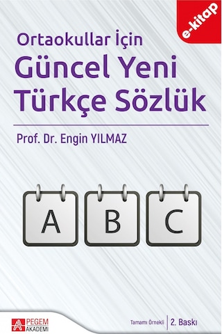 Ortaokullar İçin Güncel Yeni Türkçe Sözlük E-kitap
