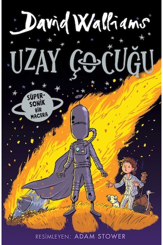 Uzay Çocuğu - David Walliams