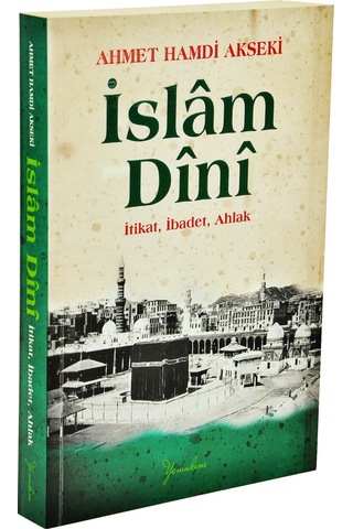 Islam Dini Itikat Ibadet Ahlak