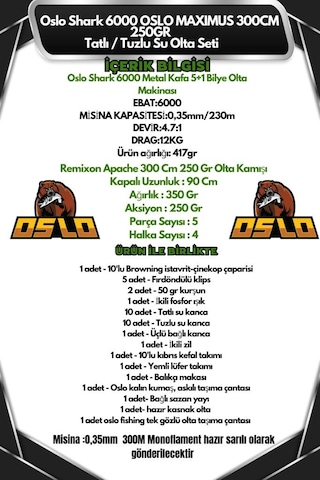 Oslo Shark 6000 Oslo Maximus 300cm 250gr Tatlı/tuzlu Su Olta Seti