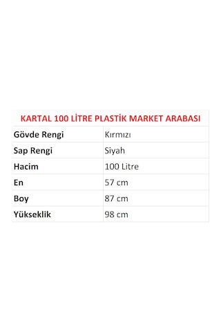 100 Litre Kartal Plastik Market Alışveriş Arabası Kırmızı / En:57 Boy:87 Yükseklik:98 Cm