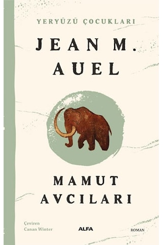 Yeryüzü Çocukları 6 - Ayla - Boyalı Mağaralar Diyarı + Yeryüzü Çocukları 3 - Mamut Avcıları + Mamut Avcıları + Okuma Sticker'ları