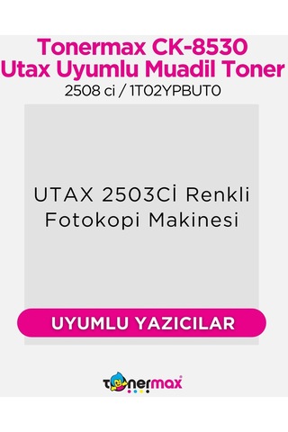 Utax Ck-8530 Uyumlu Toner Sarı / 2508 Ci / 1t02ypaut0