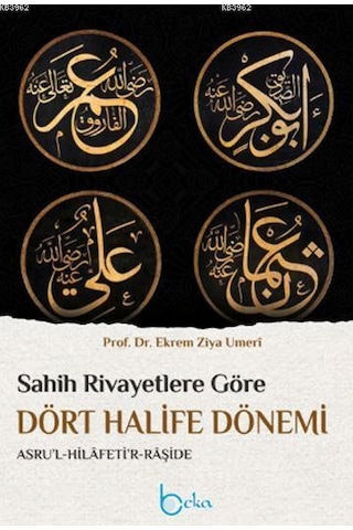 Sahih Rivayetlere Göre Dört Halife Dönemi ciltli Sahih Rivayetlere Göre Dört Halife Dönemi ciltli