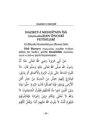 Hazret-i Mehdî Kıyamete Yakın Muhakkak Gelecek Fakat Bu Yüzyılda 9786054814220