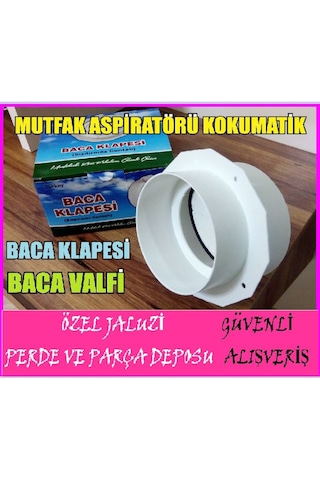 Baca Klapesi-Baca Valfi-Kokumatik-Mutfak Aspiratörü Boru Kapağı