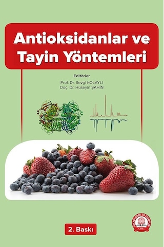 Antioksidanlar ve Tayin Yöntemleri- Ankara Nobel Tıp